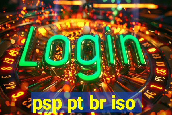 psp pt br iso